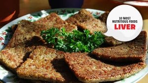 Liver - Most Nutritious Foods